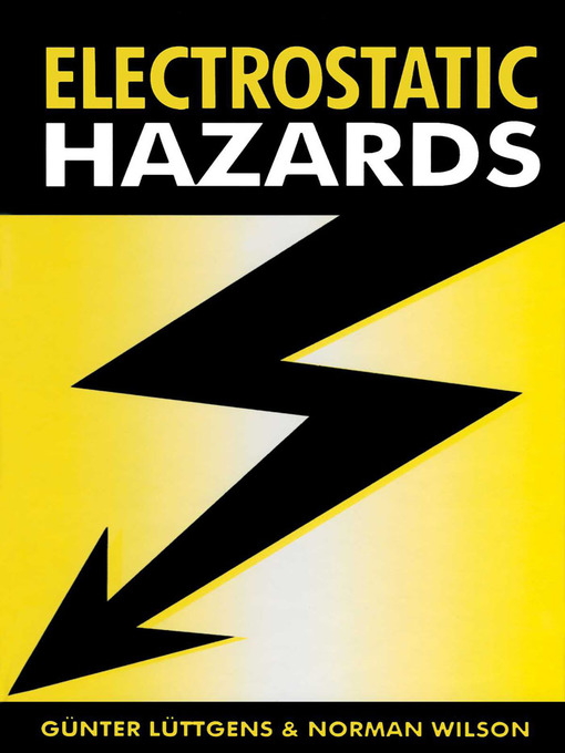 Title details for Electrostatic Hazards by Günter Luttgens - Wait list